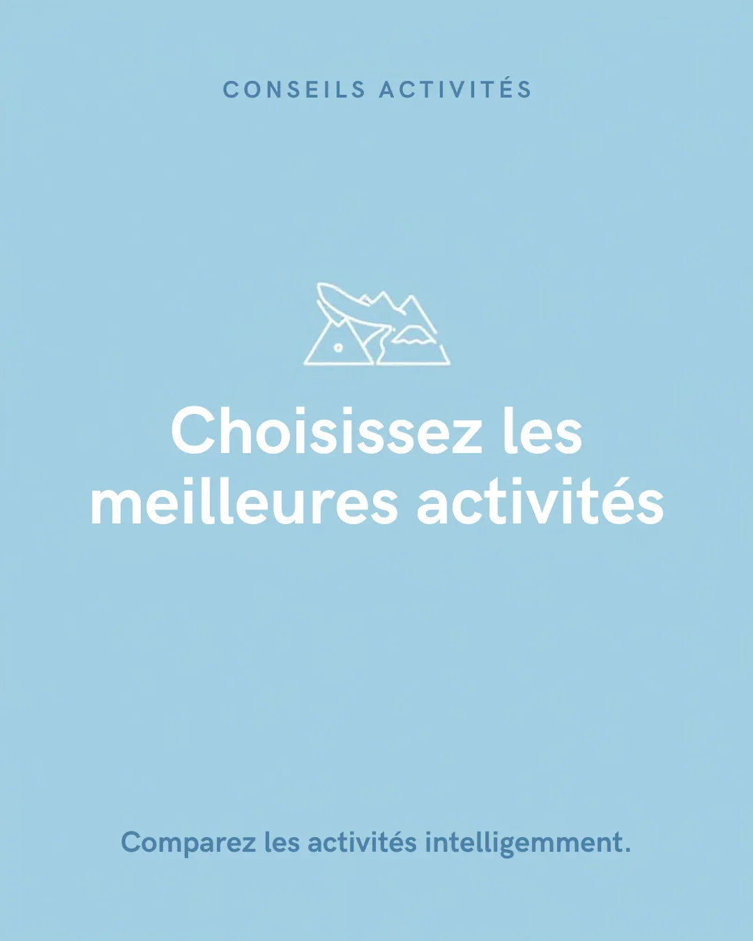 Choisir ses activités de voyage